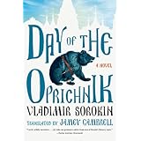 day of the oprichnik a novel