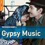 Rough Guide to Gypsy Music (Second Edition)