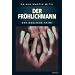 Der Fr�hlichmann