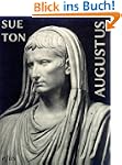 C�sar Octavianus Augustus (Kaiserbiog...