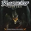 RHAPSODY OF FIRE DARK WINGS OF STEEL by RHAPSODY OF FIRE (2013-12-27)【並行輸入品】