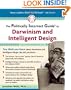 The Politically Incorrect Guide to Darwinism and Intelligent Design