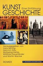 Kunstgeschichte: Eine Einf&uuml;hrung
