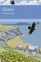 Gower (New Naturalist)