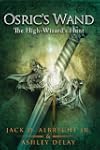 The High-Wizard's Hunt: Osric's Wand:...