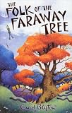 The Folk of the Faraway Tree