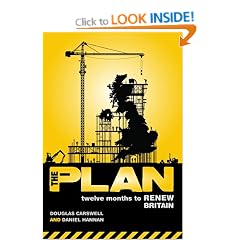 The Plan: Twelve Months to Renew Britain