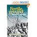 Fertile Ground: Che Guevara and Bolivia, A First-Hand Account by Rodolfo Salda�a