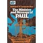 The Ministry and Message of Paul