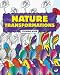 Coloring Book: Nature Transformation