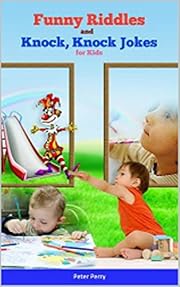 Jokes for kids : Laugh-Out-Loud Jokes for Kids