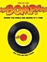 Bomp!: Saving the World One Record at a Time