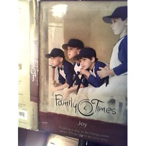 Joy (Finding a way to be happy even when things don't go your way, Family Times Virtue pack)