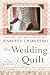 The Wedding Quilt: An Elm Creek Quilts Novel
