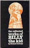 The collected works of Billy the Kid : left handed poems