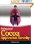 Professional Cocoa Application Security (Wrox Professional Guides)