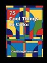 75 Cool Things to Color
