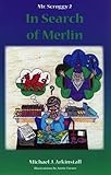 In search of Merlin