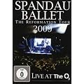 Spandau Ballet - The Reformation Tour 2009: Live At The O2, London