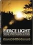 Fierce Light: When Spirit Meets Action