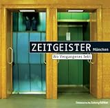 Zeitgeister München-Wo vergangenes lebt