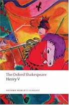 The Oxford Shakespeare: Henry V (Oxford World's Classics)