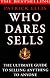 Who Dares Sells: Power Selling - Power Living