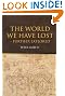 The World We Have Lost: Further Explored