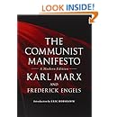 The Communist Manifesto: A Modern Edition