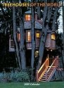 Treehouses of the World 2009 Wall Calendar