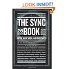 The Sync Book: Myths, Magic, Media, and Mindscapes: 26 Authors on Synchronicity