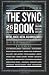 The Sync Book: Myths, Magic, Media, and Mindscapes