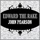 Edward the Rake