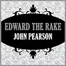 Edward the Rake