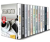 Organization Box Set (12 in 1): Best Ways to Organize Your Day and Home for a Stress-Free Life (Productivity & Time Management)