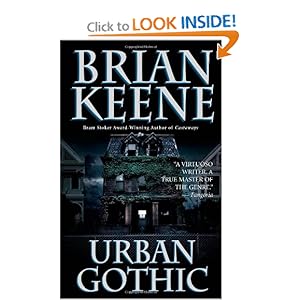 Urban Gothic - Brian Keene