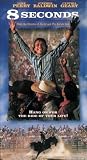 8 Seconds [VHS]