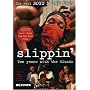 Slippin: Ten Years with the Bloods