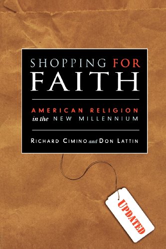 Shopping for Faith: American Religion in the New Millennium