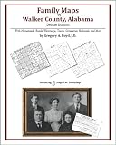 Family Maps of Walker County, Alabama, Deluxe Edition