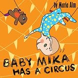 Baby Mika Has A Circus