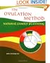 The Ovulation Method: Natural Family Planning