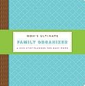 Mom's Ultimate Family Organizer: A One-Stop Planner for Busy Moms