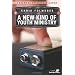 New Kind Of Youth Ministry