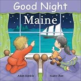 Good Night Maine (Good Night Our World series)