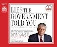 Lies the Government Told You: Myth, Power and Deception in American History