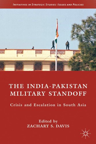 The India-Pakistan Military Standoff: Crisis and Escalation in South Asia (Initiatives in Strategic Studies: Issues and Policies)