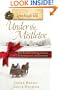 Love Finds You Under the Mistletoe