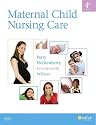 Maternal Child Nursing Care (Wong, Maternal Child Nursing Care)