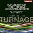 Turnage: Fractured Lines Etc